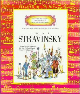 Wonderful book for teaching children about Stavinsky